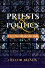 Priests and Politics The Church Speaks Out
