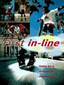 1st InLine Roll Up to Get Ahead With This Streetwise Instuction Manual On InLine Skating