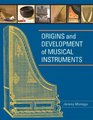 Origins and Development of Musical Instruments