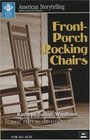FrontPorch Rocking Chairs