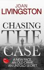 Chasing The Case (The Isabel Long Mystery Series) (Volume 1)