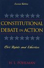 Constitutional Debate in Action Civil Rights and Liberties