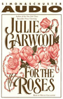 For the Roses (Chivers Sound Library American Collections (Audio))