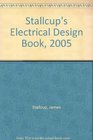 Stallcup's Electrical Design Book 2005