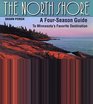 The North Shore A FourSeason Guide to Minnesota's Favorite Destination