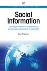 Social Information Gaining Competitive and Business Information Using Social Media Tools