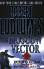 The Moscow Vector (Covert-One, Bk 6)