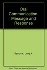Oral Communication Message and Response