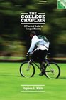 The College Chaplain A Practical Guide to Campus Ministry
