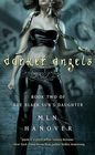 Darker Angels (Black Sun\'s Daughter, Bk 2)