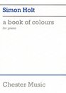 Simon Holt a Book of Colours for Piano