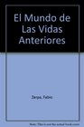 El Mundo de Las Vidas Anteriores