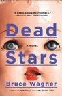 Dead Stars A Novel