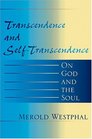 Transcendence and SelfTranscendence On God and the Soul