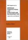 2003 Supplement to American Constitutional Law Structure and Reconstruction