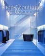 Shops  Boutiques 2000 Designer Stores and Brand Imagery