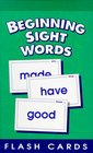 Beginning Sight Words: 55 Flash Cards