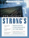 The Strongest Strong's Exhaustive Concordance of the Bible