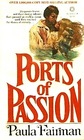 Ports of Passion