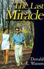The Last Miracle