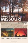Driving Across Missouri A Guide to I70