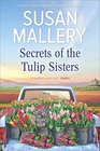 Secrets of the Tulip Sisters