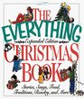 The Everything Christmas Book Stories Songs Food Traditions Revelry and More