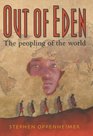 Out of Eden The Peopling of the World