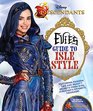 Descendants Evie's Guide to Isle Style