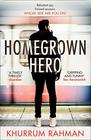 Homegrown Hero A gripping funny and twisty new spy thriller