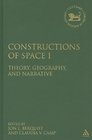 Constructions of Space I Theory Geography and Narrative