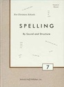 Spelling By Sound and Structure 7 Teacher's Manual
