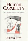 Human Capability A Study of Individual Potential and Its Application