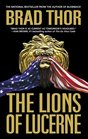 The Lions of Lucerne (Scot Harvath, Bk 1)
