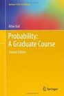 Probability A Graduate Course