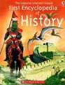 The Usbourne Internetlinked First Encyclopedia of History
