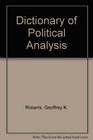 A Dictionary of Political Analysis