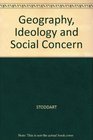 Geography Ideology and Social Concern