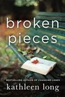 Broken Pieces: A Novel