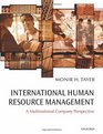 International Human Resource Management A Multinational Company Perspective