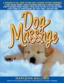 Dog Massage A WhiskerstoTail Guide to Your Dog's Ultimate Petting Experience