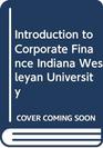 Introduction to Corporate Finance Indiana Wesleyan University