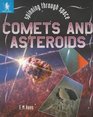Spinning Through Space Comets and Asteroids