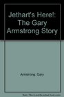 Jethart's Here The Gary Armstrong Story