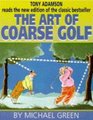 Art of Coarse Golf