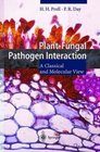 Plant Fungal Pathogen Interaction