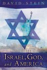 Israel God And America