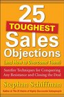 25 Toughest Sales Objectionsand How to Overcome Them