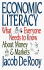 Economic Literacy  What Everyone Needs to Know About Money and Markets