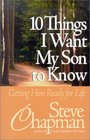 10 Things I Want My Son to Know: Getting Him Ready for Life